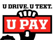 Distracted Driving Awareness Month underway: U Drive. U Text. U Pay.